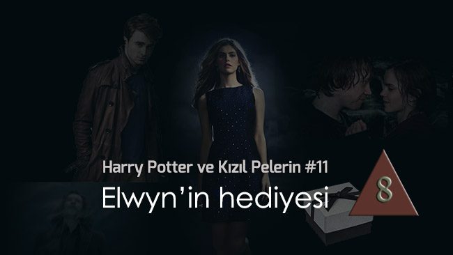 kizil pelerin 11 elwynin hediyesi
