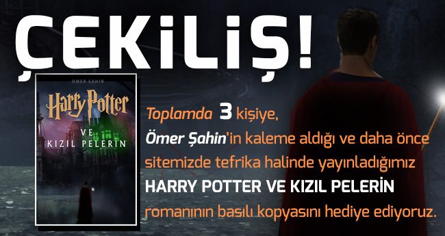 harry ptter kizil pelerin cekilis