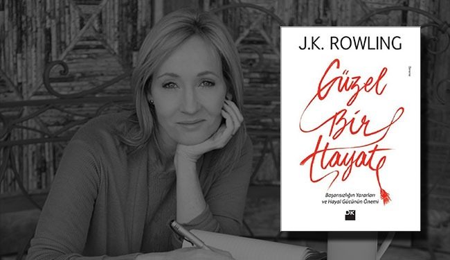 guzel bir hayat jk rowling